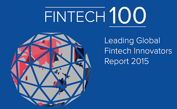 Fintech Innovators Unveils 2015 "Fintech 100" List