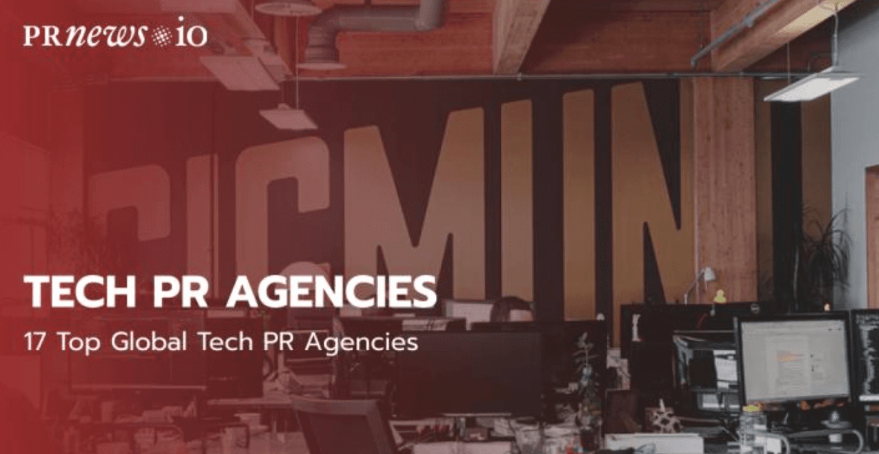 25+ Top Global Tech PR Agencies in 2023